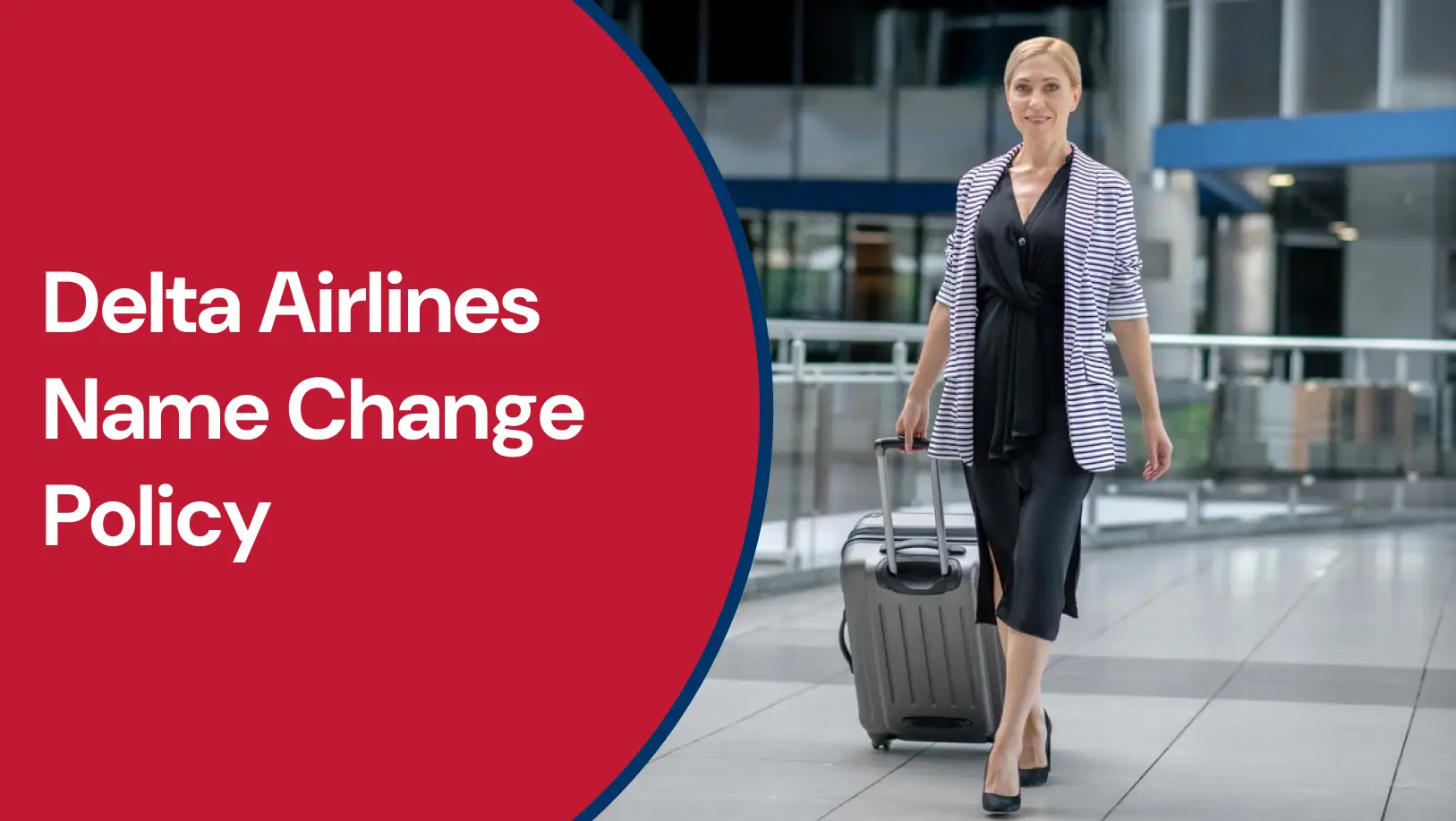 Delta Airlines Name Change Policy